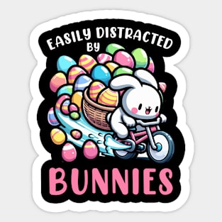 Easily Distrected By Bunnies I Bunny Egg Hunting Sticker